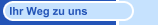Ihr Weg zu uns