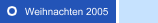 Weihnachten 2005