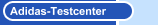 Adidas-Testcenter